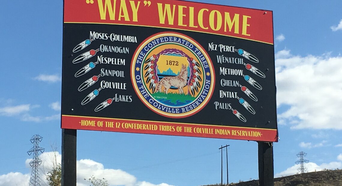 Colville Tribes reservation welcome sign